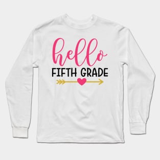 Hello Fifth Grade Kids Back to School Cute Long Sleeve T-Shirt